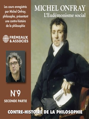 cover image of Contre-histoire de la philosophie (Volume 9.2)--L'eudémonisme social I,  le XIXe siècle de Karl Marx à Bentham